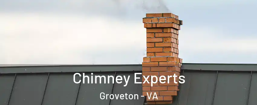  Chimney Experts Groveton - VA