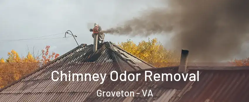  Chimney Odor Removal Groveton - VA