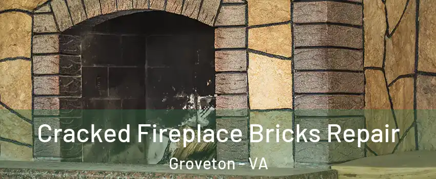  Cracked Fireplace Bricks Repair Groveton - VA
