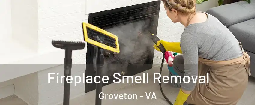  Fireplace Smell Removal Groveton - VA