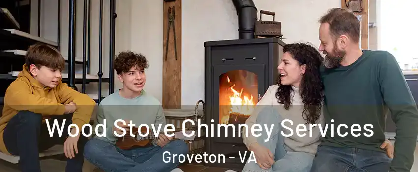  Wood Stove Chimney Services Groveton - VA
